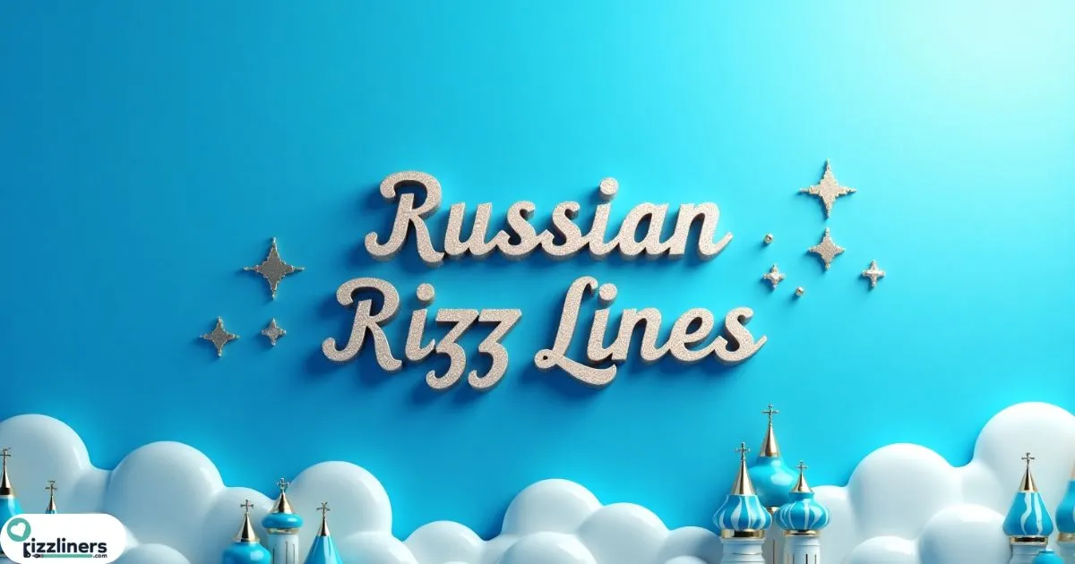 Russian Rizz Lines