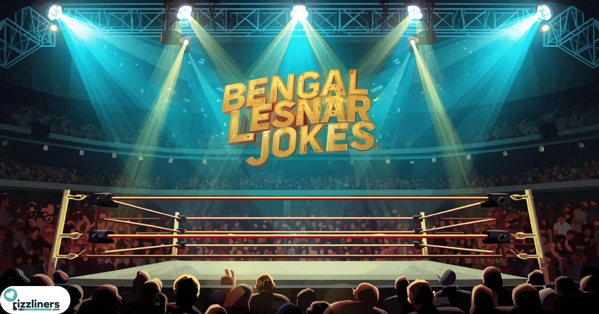 Bengal Lesnar Jokes