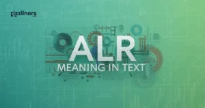 Alr Meaning In Text
