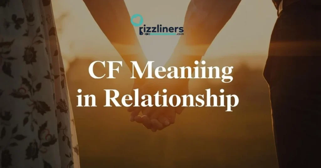 Cf Meaning In Relationship