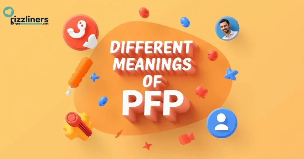 Different Meanings Of Pfp