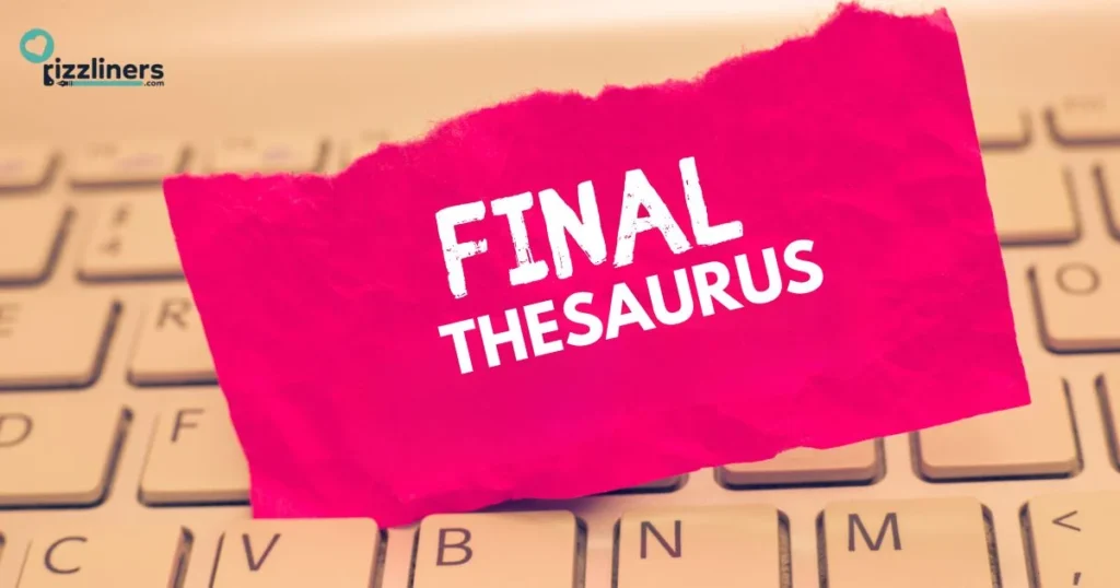 Final Thesaurus Pickup Lines